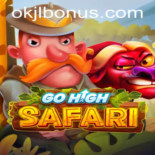 Explore the Excitement of GoHighSafari: A Thrilling New Game